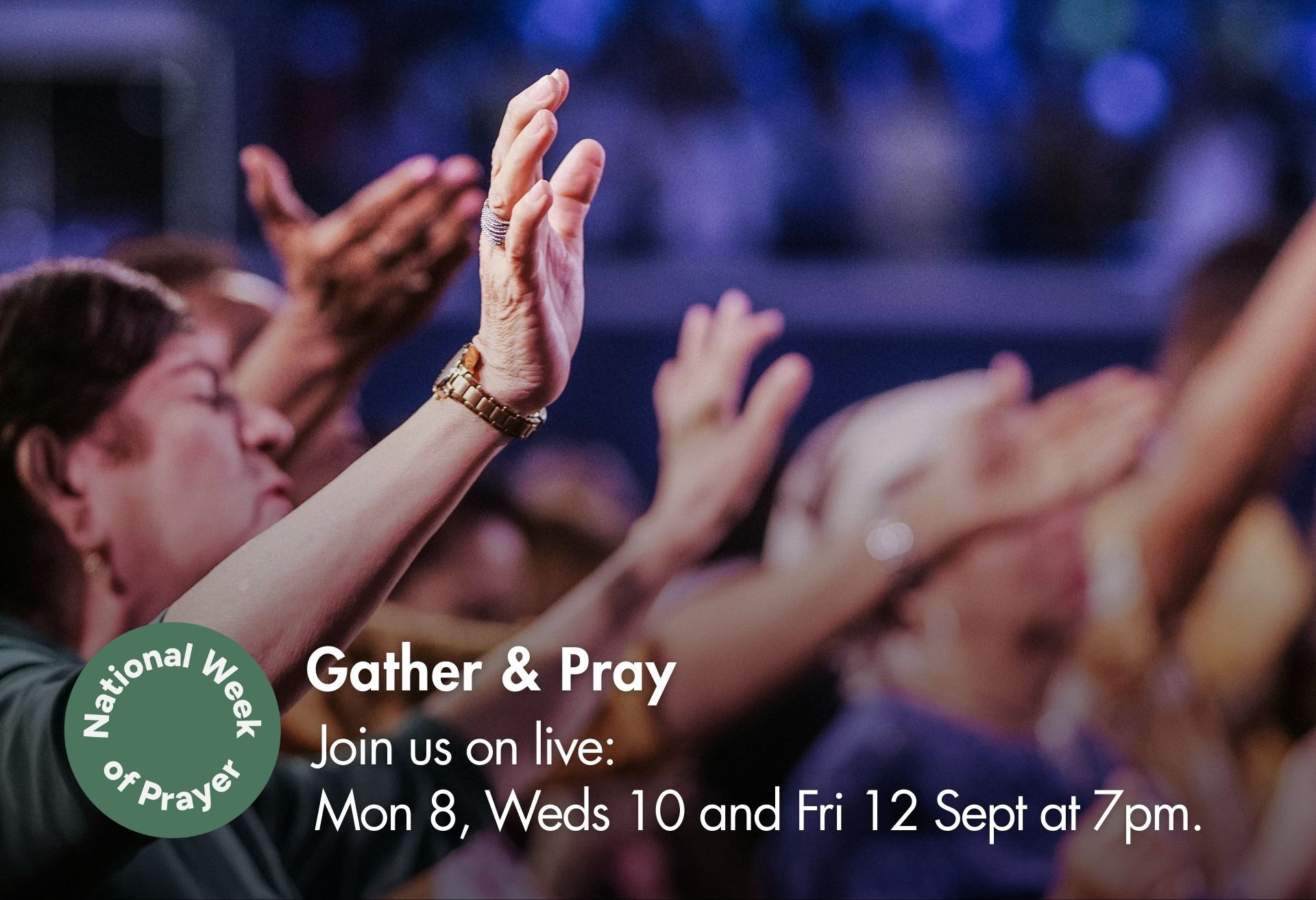 Gather and Pray