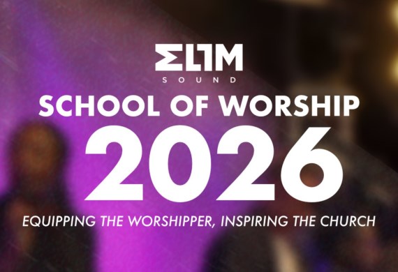Elim Sound School of Worship 2026